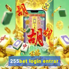 255bet login entrar